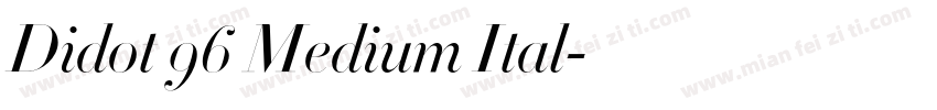 Didot 96 Medium Ital字体转换